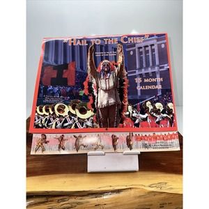 Chief Illiniwek -" Hail to the‎ Chief ", Fall 2007 and 2008 calendar